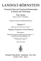 Radicals Centered on Heteroatoms with Z > 7 and Selected Anion Radicals II / Heteroatomzentrierte (Z > 7) Radikale und ausgewählte Anionradikale II (Numerical ... Relationships in Science and Technolo 3540183507 Book Cover