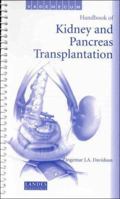 Handbook of Kidney and Pancreas Transplantation (Vademecum) 157059483X Book Cover