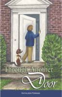 Through Another Door 0983635447 Book Cover