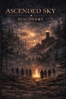 Ascended Sky: Discovery B0GWVDW5GG Book Cover