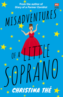 Misadventures of a Little Soprano 9814928402 Book Cover