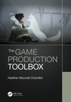 The Game Production Toolbox 1138341711 Book Cover