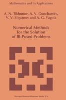 Numerical Methods for the Solution of Ill-Posed Problems (Mathematics and Its Applications) 904814583X Book Cover