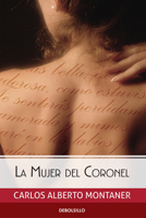 La Mujer del Coronel / The Colonel's Wife 164473365X Book Cover