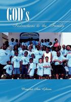 God S Instructions to the Family 1462852866 Book Cover