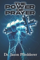 The Power of Prayer B0FHVT9CB8 Book Cover