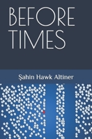 BEFORE TIMES B0FT7NJ4RS Book Cover