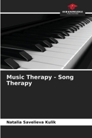 Music Therapy - Song Therapy 6205822059 Book Cover