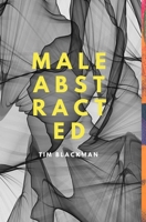 Male Abstracted 1714029697 Book Cover