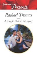 A Ring to Claim His Legacy 133541987X Book Cover