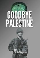 Goodbye Palestine 8799956829 Book Cover