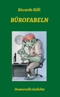 Bürofabeln: Humorvolle Gedichte (German Edition) 334700664X Book Cover