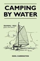 Camping by Water 1446539903 Book Cover