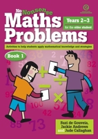No Nonsense Maths Problems for Older Students Book 1: Designed for the older students working at Years 2-3 level 1927190096 Book Cover