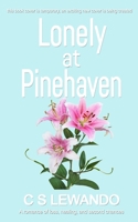 Lonely at Pinehaven 1717714854 Book Cover