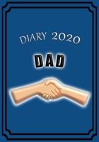 Diary 2020 Dad: Celebrate your favourite Dad with this Weekly Diary/Planner | 7" x 10" | Blue Cover 1672357950 Book Cover
