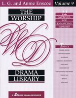 The Worship Drama Library - Volume 9: 12 Sketches for Enhancing Worship 0834191342 Book Cover