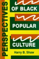 Perspectives of Black Popular Culture 0879725044 Book Cover