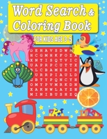 Word Search and Coloring Book For Kids age 3 - 5: Large size 24 word search puzzles several subject There are colorless pictures with every puzzle tha B08L3NWDQX Book Cover