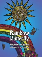 Rainbow Butterfly 0645436224 Book Cover