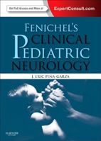 Fenichel Neurologia Clínca Pediátrica 1455723762 Book Cover