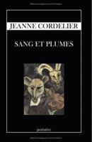 Sang Et Plumes 1419630849 Book Cover