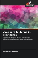 Vaccinare le donne in gravidanza (Italian Edition) 6207867858 Book Cover