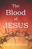 The Blood of Jesus: Its Personality and Power B08F6QNQ9Z Book Cover