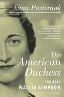 The American Duchess: The Real Wallis Simpson 1501198440 Book Cover