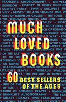 Much Loved Books - Best Sellers Of The Ages 0871401959 Book Cover