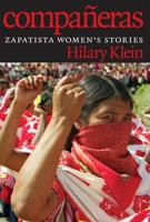 Compañeras: Zapatista Women's Stories 1609805879 Book Cover