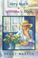 Very Much a Woman's Book 0962871001 Book Cover