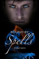 Bound by Spells 0997152109 Book Cover