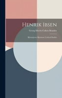 Henrik Ibsen: Björnstjerne Björnson: Critical Studies 1022539507 Book Cover