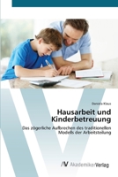 Hausarbeit und Kinderbetreuung 3639416449 Book Cover