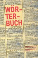 W�rterbuch - Leeres Lexikon, Vokabelheft, Nachschlagewerk: Buch mit alphabetischem Index, 2-spaltig, f�r Fremdw�rter, Vokabeln, W�rter, als Lexikon und Geschenk f�r Wort-Liebhaber 1080147829 Book Cover