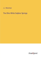 The Ohio White Sulphur Springs 1359625739 Book Cover