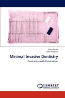 Minimal Invasive Dentistry 3659158119 Book Cover