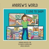 Andrew's World: I Love to Shop! 0359730108 Book Cover