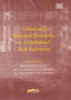 Urban and Regional Prosperity in a Globalised New Economy (Published in Association With Institute for Industrial Development Policy, Universities of Birmingham, ... Ferrara, Italy and Wisconsin, Milw 1843763893 Book Cover