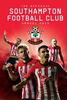 The Official Southampton Soccer Club Annual 2020 1913034305 Book Cover