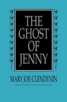 The Ghost of Jenny 0595003281 Book Cover