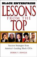 Black Enterprise Lessons from the Top 0471213144 Book Cover