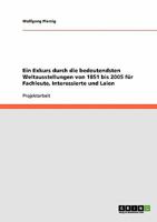 Ein Exkurs durch die bedeutendsten Weltausstellungen von 1851 bis 2005 f�r Fachleute, Interessierte und Laien 3638892743 Book Cover