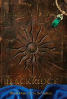 Blackridge: Book One of the So'ladiun 0998445614 Book Cover