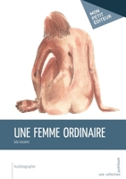 Une femme ordinaire (French Edition) 2342033974 Book Cover