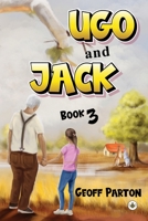 Ugo and Jack Book 3 1839342471 Book Cover