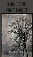 A Mind That Can't Forget 3690804523 Book Cover