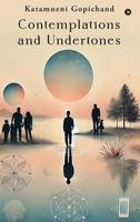 Contemplations and Undertones B0F2TRY3WT Book Cover