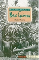 My Childhood in New Guinea 0195548590 Book Cover